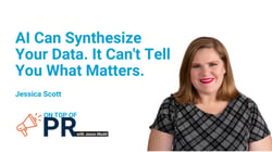 Jessica Scott featured guest, On Top of PR with Jason Mudd podcast Episode Graphic: On Top of PR with Jason Mudd podcast: PR measurement and AI with Jessica Barber Scott and show host Jason Mudd