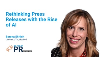 The importance of press releases with Serena Ehrlich