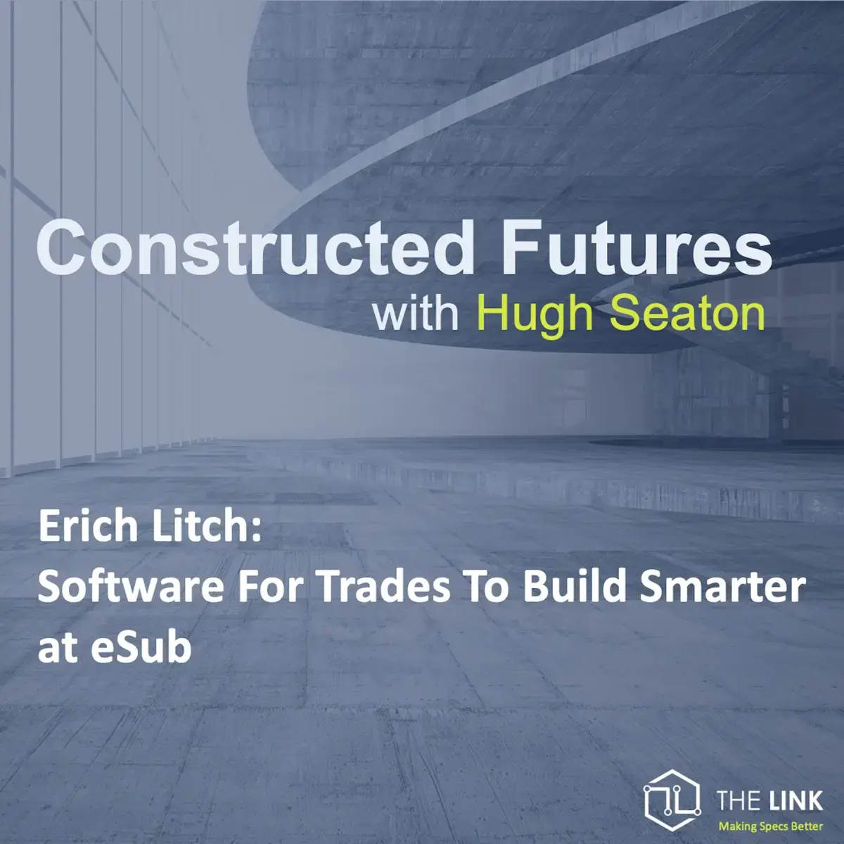 Software for Trades to Build Smarter at eSub | Erich Litch